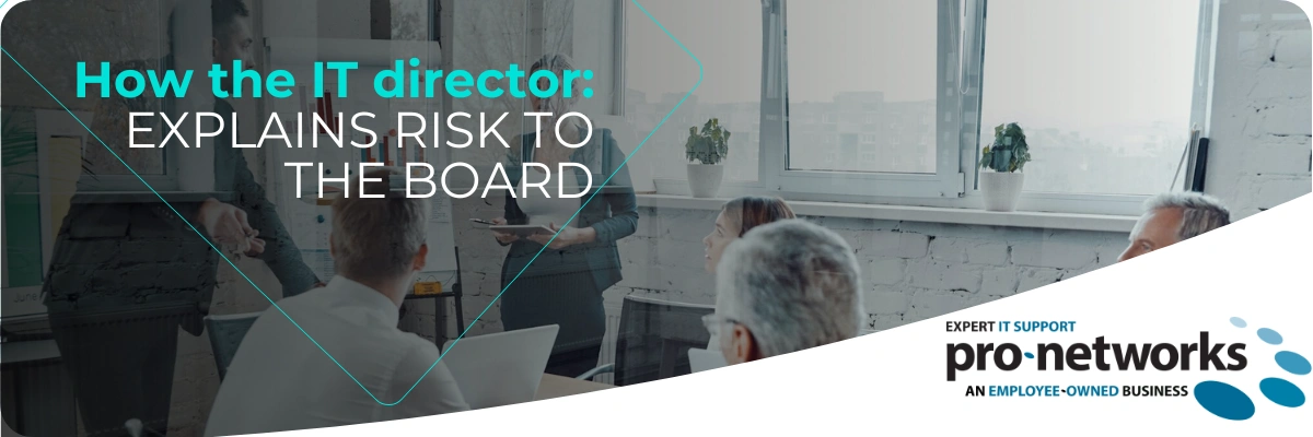Explaining Cyber Risk to the Board