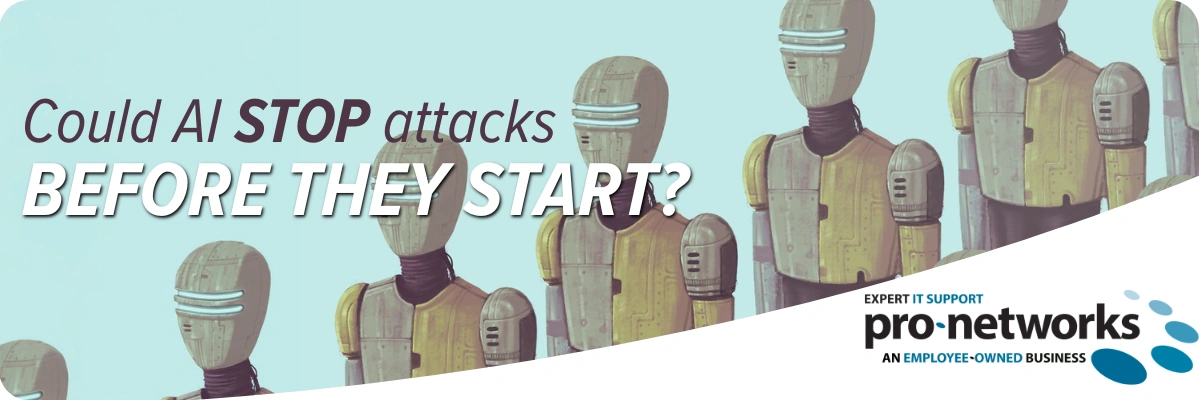 Could AI Stop Attacks Before They Start