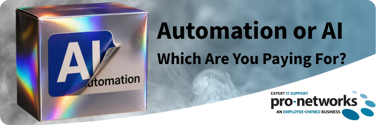 Automation vs AI - Which Are You Paying For
