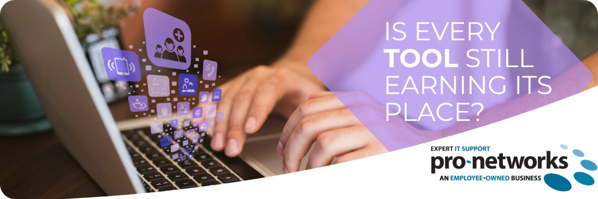 Does Every Tool In Your IT Environment Deserve Its Place