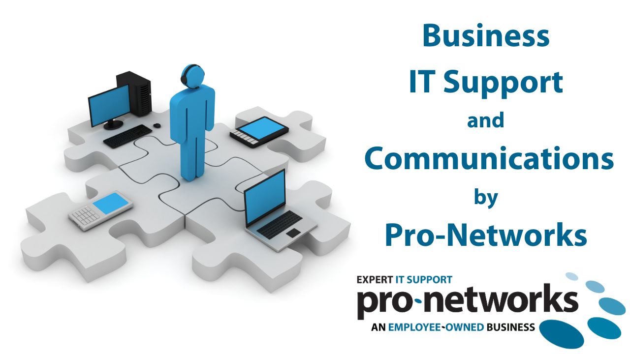 Business Communications & IT Support by Pro-Networks.png