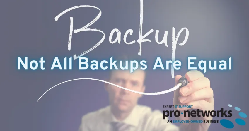 Not All Backups Are Equal