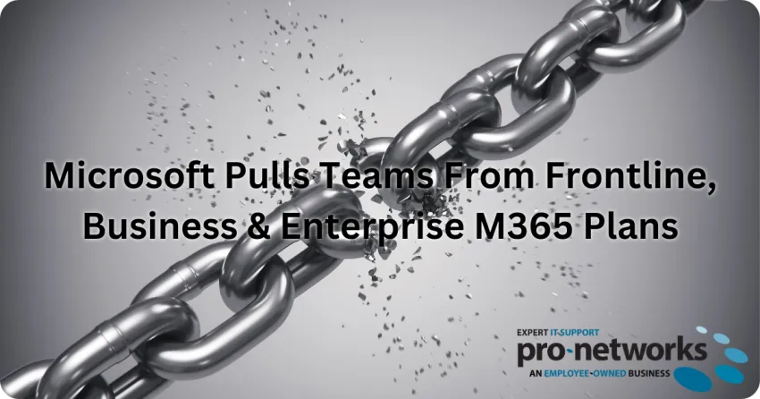 Microsoft Removes Teams From M365 Licences