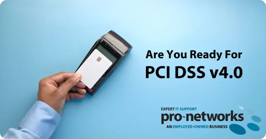 Are You Ready For PCI DSS v4.0