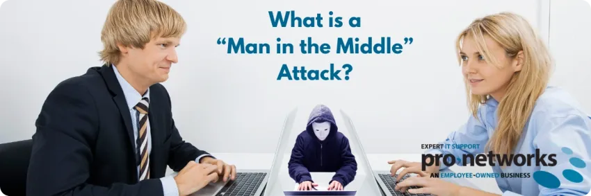 What is a man in the middle attack