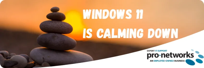 Microsoft Is Fixing What Annoys You About Windows 11