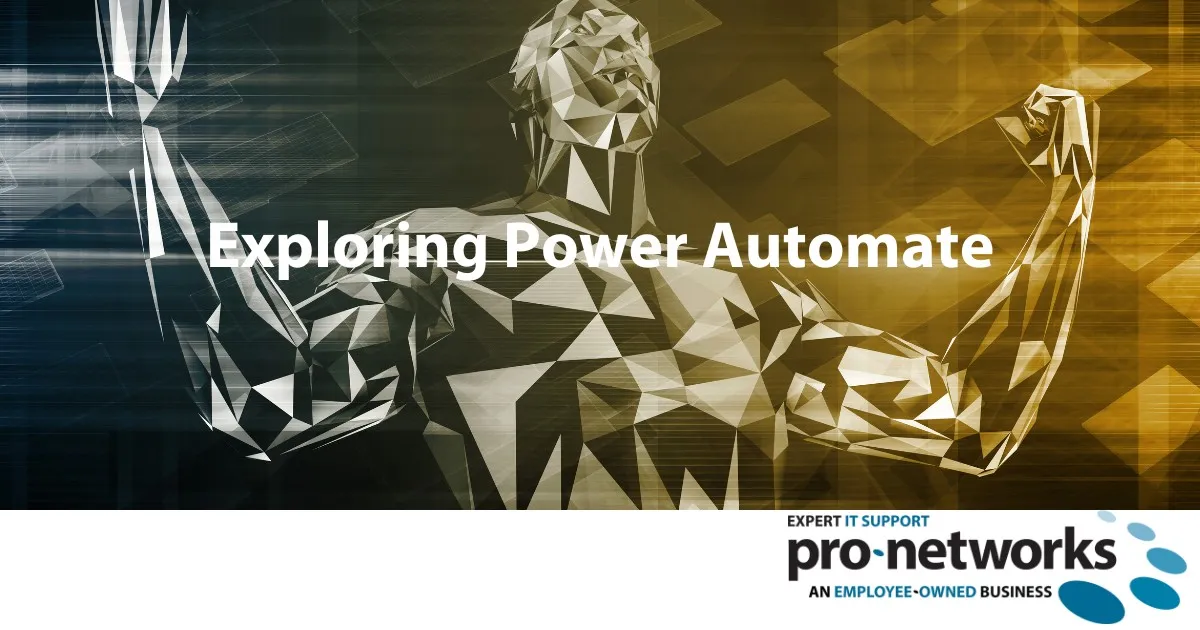 Exploring Power Automate